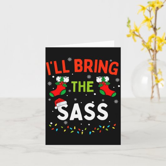 I'll Bring The S Funny Family Matching Christmas Karte (Gelbe Blume)