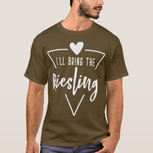 Ill bringt die Riesling Heart Bridesmaid Bride Bri T-Shirt