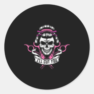 Ill Cut You - Haarstylist Skull Funny Hair Dresser Runder Aufkleber