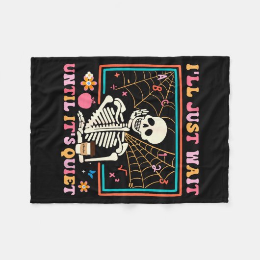 I'll Just Wait Until It's Quiet Halloween Skeleton Fleecedecke (Vorderseite (Horizontal))