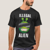 ILLEGAL ALIEN Funny UFO T - Shirt (Vorderseite)