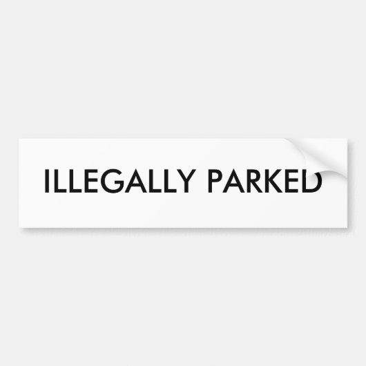 ILLEGAL GEPARKT AUTOAUFKLEBER (Vorne)
