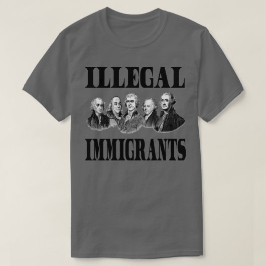 Illegale Einwanderer T-Shirt (Design vorne)