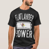 Illinois FlagFlatlander Power Battery Proud T-Shirt (Vorderseite)