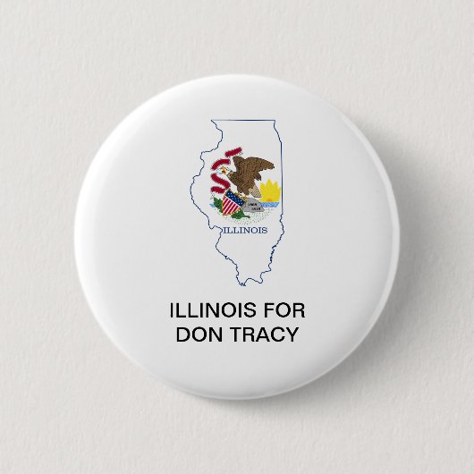 ILLINOIS für DON TRACY SENAT Button (Vorderseite)