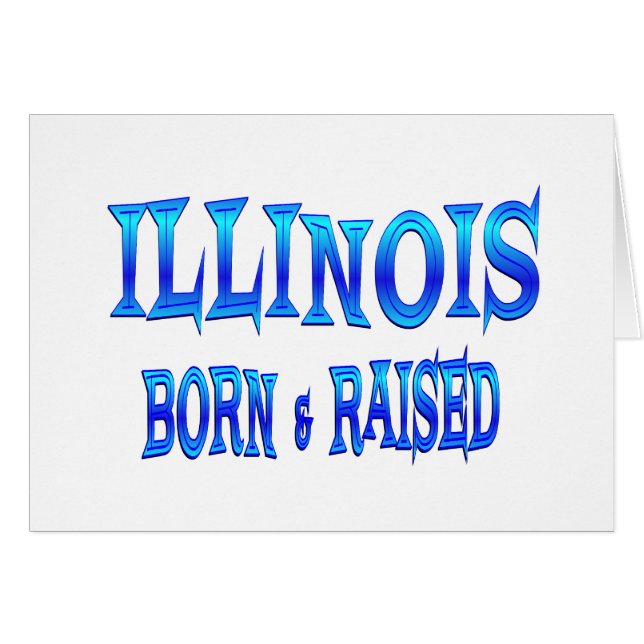 Illinois geboren u. angehoben (Vorderseite (Horizontal))