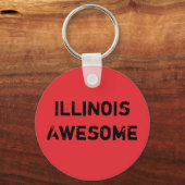 Illinois Großartiger Spruch  Schlüsselanhänger (Rückseite)