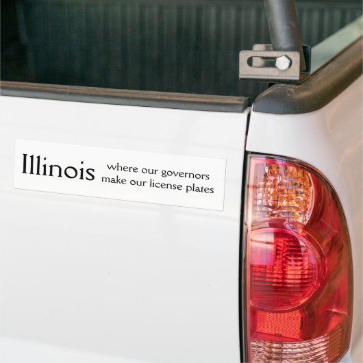 Illinois, in dem unsere Gouverneure unsere Lizenz… Autoaufkleber (Auf Lkw)