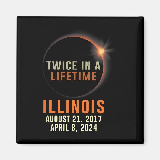 Illinois Total Solar Eclipse zweimal im Leben 2 Magnet (Vorne)