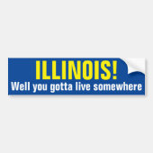 ILLINOIS! - Wohl got Sie, um irgendwo zu leben Autoaufkleber (Vorne)