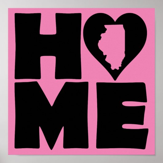 Illinois Zuhause Heart Staat Plster Sign Poster (Vorne)