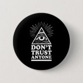 Illuminati Don't Trust Anyone Eye Of Providence  Button (Vorderseite)
