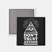 Illuminati Don't Trust Anyone Eye Of Providence Magnet (Vorderseite/Rückseite)