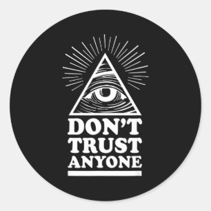 Illuminati Vertrauen Niemandem Auge der Vorsehung Runder Aufkleber