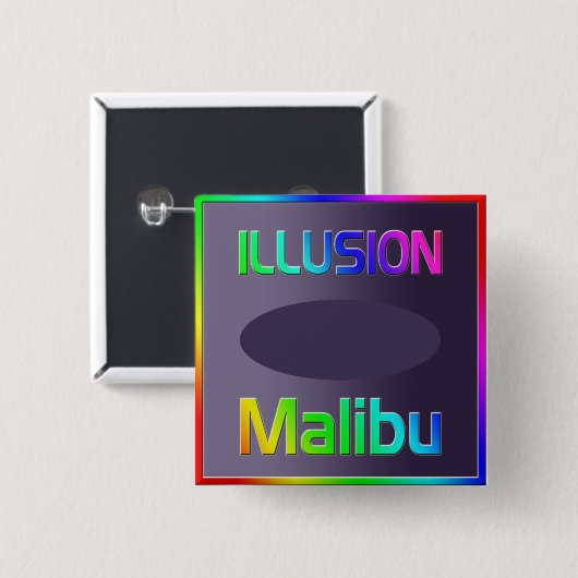"ILLUSION Malibu" Button! Button (Vorne & Hinten)