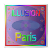 "ILLUSION Paris" Tile Fliese (Vorderseite)