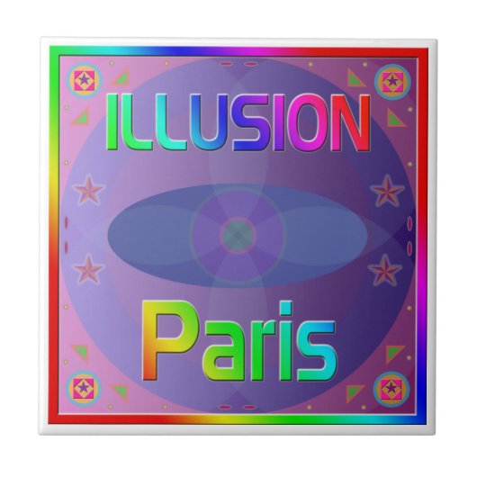 "ILLUSION Paris" Tile Fliese (Vorderseite)