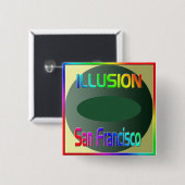 "ILLUSION San Francisco" Button! Button (Vorne & Hinten)