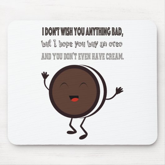 Illustration mit einem Zitat über Oreo Mousepad (Vorne)