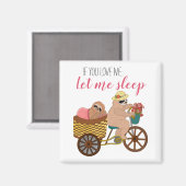 Illustration niedlich & lustig | Lass Me Sleep Magnet (Vorderseite/Rückseite)