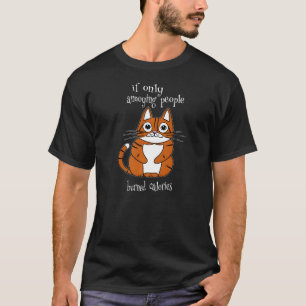 Illustrierte Katze mit sarkastischem Diätkommentar T-Shirt