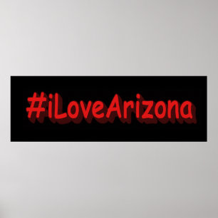 "#iLoveArizona " Niedliches Design. Jetzt kaufen Poster