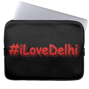 "#iLoveDelhi" Niedliches Design. Jetzt kaufen Laptopschutzhülle