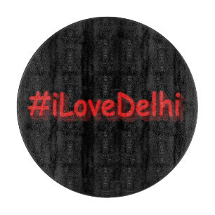 "#iLoveDelhi" Niedliches Design. Jetzt kaufen Schneidebrett