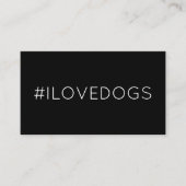 #ILOVEDOGS Hashtag Loyalitätskarte Treuekarte (Vorderseite)