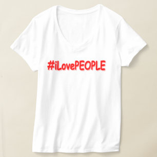 "#iLovePEOPLE" Niedliches Design. Jetzt kaufen T-Shirt