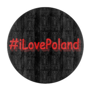 "#iLovePoland" Niedliches Design. Jetzt kaufen Schneidebrett