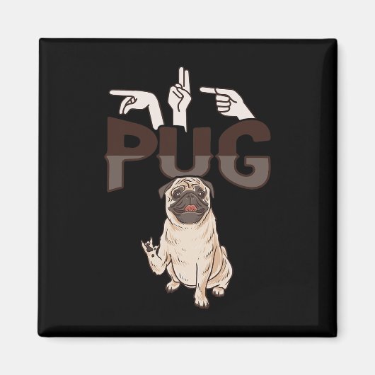 Ily Pug Asl Hand Gesture Deaf Hearing Loss Awarene Magnet (Vorne)