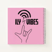 ILY Vibes - ASL Design Notizblock (Rückseite)