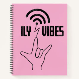 ILY Vibes - ASL Design  Notizblock