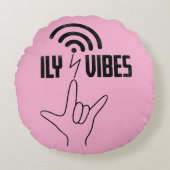 ILY Vibes - ASL Design  Rundes Kissen (Vorderseite)