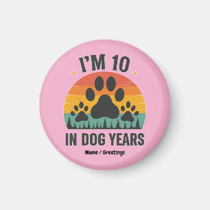 Im 10 in Hunde Jahre 80 Jahre alte Männer Sonntag Magnet