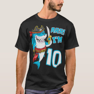 Im 10 Jahre Shark Pirate 10. Geburtstagsjunge Pira T-Shirt