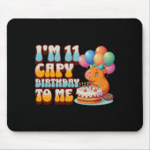 I'm 11 Capy Birthday To Me 11th Capybara Bday Part Mousepad (Vorne)