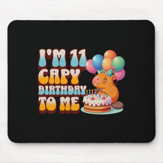 I'm 11 Capy Birthday To Me 11th Capybara Bday Part Mousepad (Vorne)