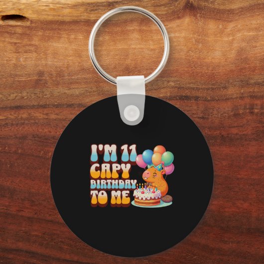 I'm 11 Capy Birthday To Me 11th Capybara Bday Part Schlüsselanhänger (Vorderseite)