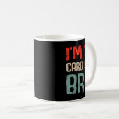 I'm 21 Card Me Bro Birthday Funny 21st Birthday 21 Kaffeetasse (VorderseiteRechts)