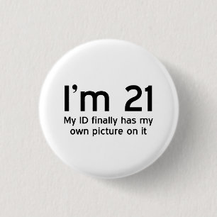 Im 21, meine Identifikation hat schließlich mein Button