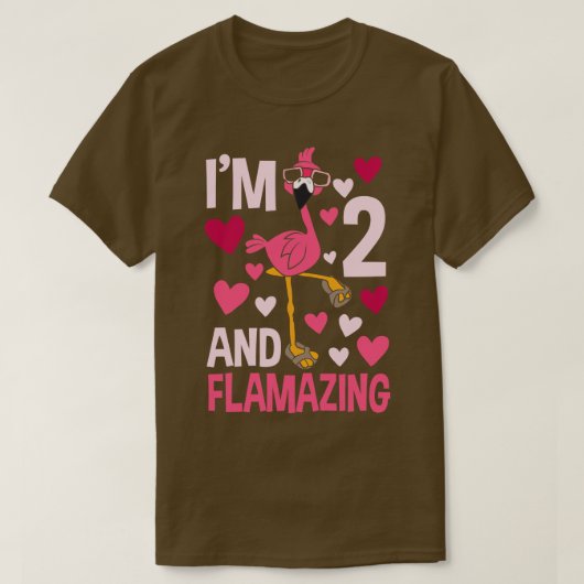 Im 2 und flammenden Flamingo Geschenke T-Shirt (Design vorne)
