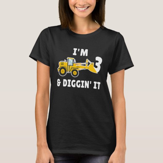 I'm 3 And Digging It 3nd Birthday Party Constructi T-Shirt (Vorderseite)