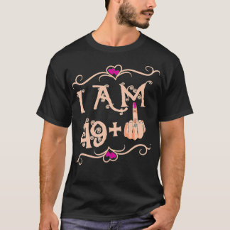 Im 49 Plus 1 Funny 50. Geburtstagsgeschenk T-Shirt