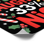 Im 67% Naughty 33% Nice Funny Christmas Meme Men W Poster (Ecke)