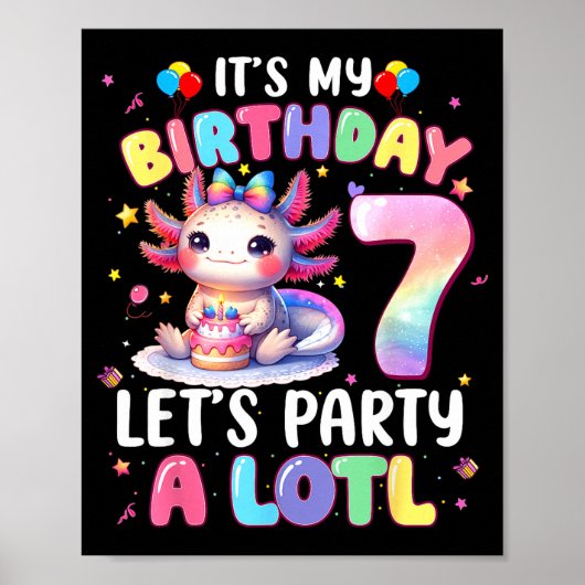 I'm 7th Birthday Girl Cute Axolotl 7 Year Old Bday Poster (Vorne)