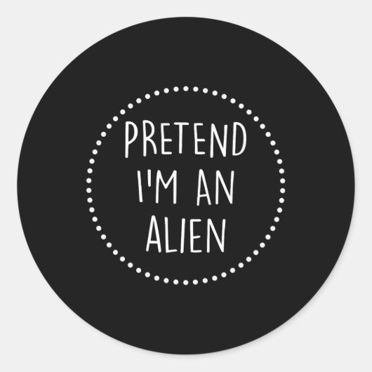 Im A Alien Halloween Costume Runder Aufkleber (Vorderseite)