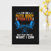 I'm A Auto Body Painter Karte (Gelbe Blume)