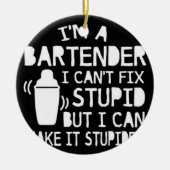 IM A BARKEEPER KERAMIK ORNAMENT (Vorne)